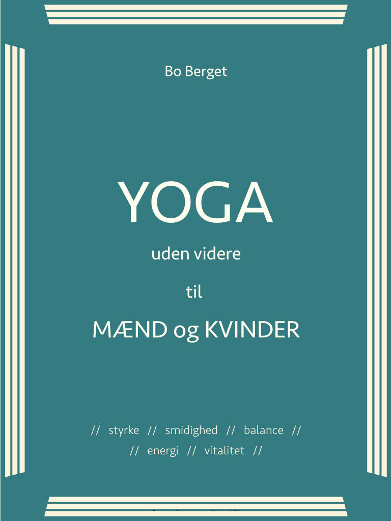 Yoga - uden videre - eBog - Bo Berget