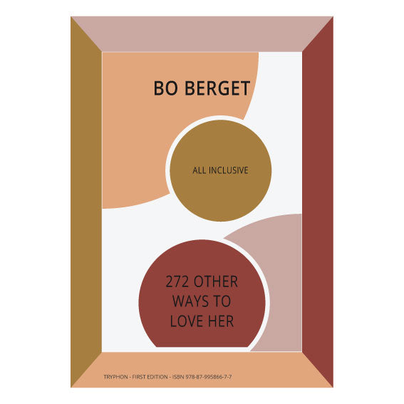 272 Other Ways to love her- All inclusive - Bo Berget